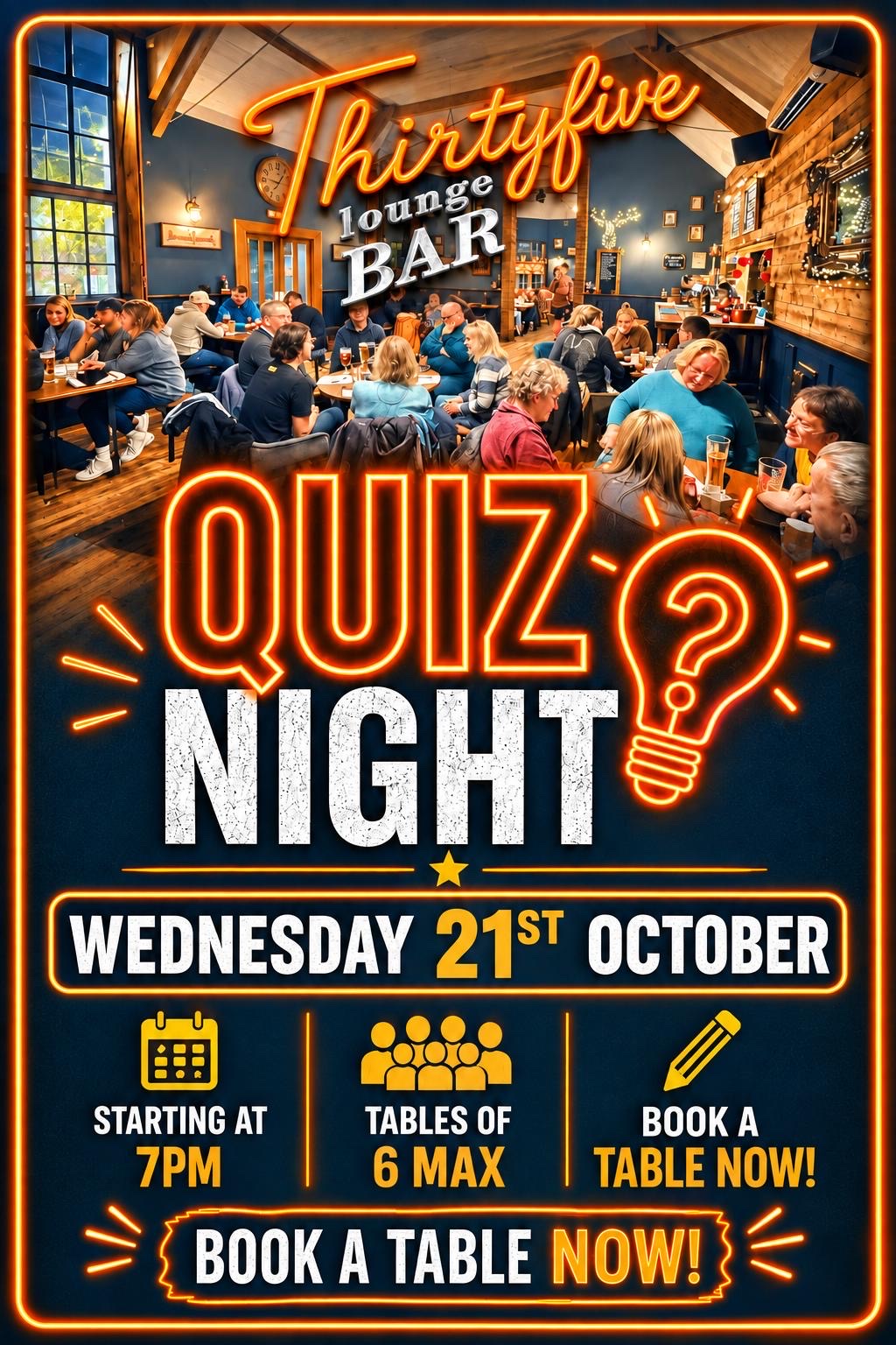 Poster for Quiz Night on Wednesday 21 October, 7pm start, tables of 6 max, book a table now