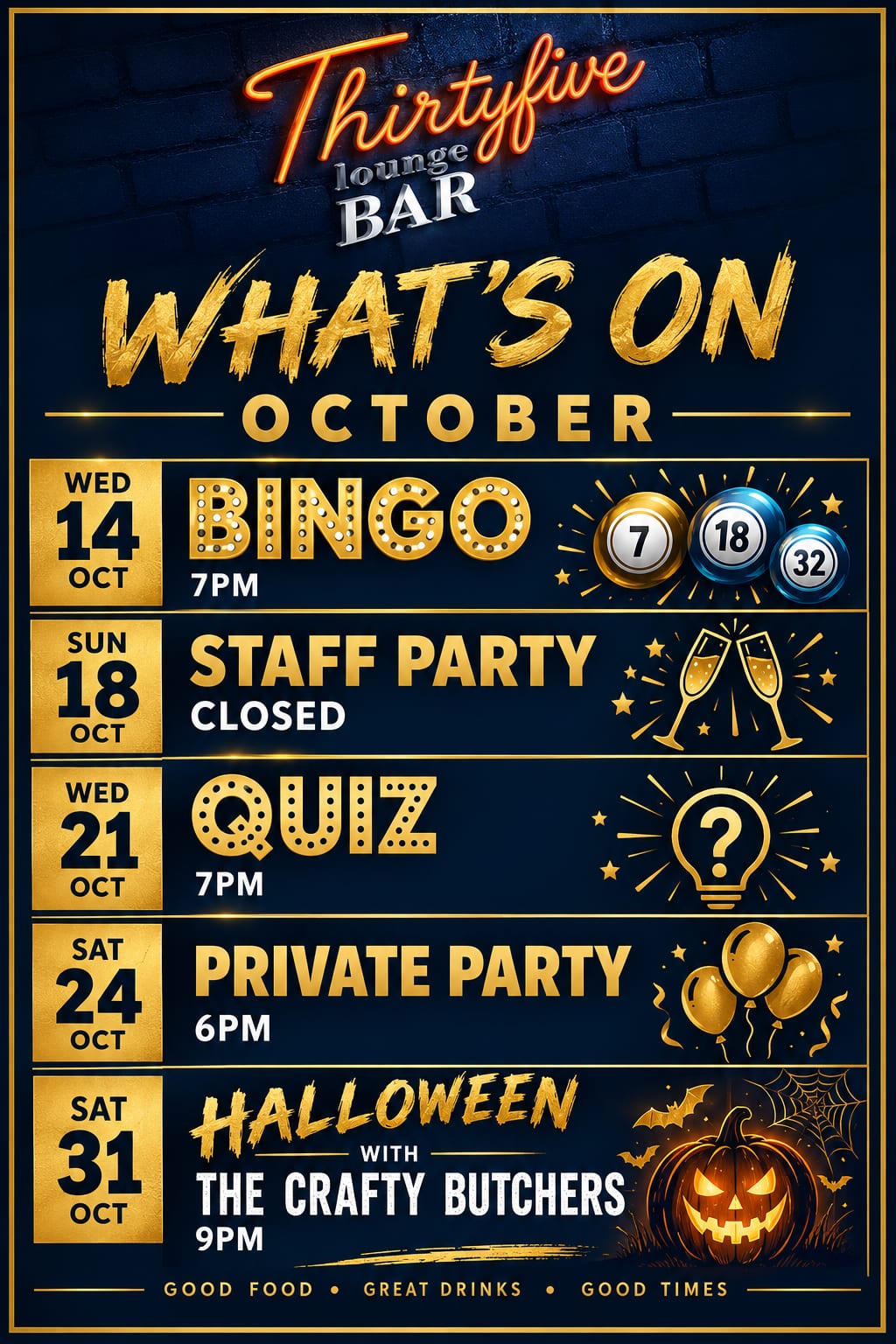 What's On at Bar Thirty Five in October: Bingo Wed 14 at 7pm, closed Sun 18 for a staff party, Quiz Wed 21 at 7pm, private party Sat 24 from 6pm, Halloween with The Crafty Butchers Sat 31 at 9pm