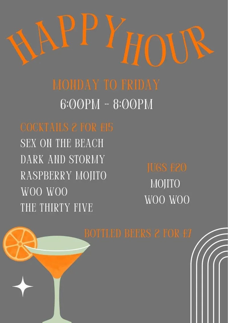 Happy Hour Monday to Friday 6pm-8pm at Bar Thirty Five Bude - Cocktails 2 for £15, Jugs £20, Bottled Beers 2 for £7